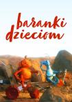 Baranki Dzieciom: Przygody Chrobotka i Kłopotka - pokaz bajek i warsztaty plastyczne (9 X)